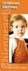 Childhood Vaccines