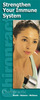 Strengthen Your Immune System
