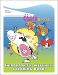 Chiropractic Wellness Coloring Book: Lovable Creatures!
