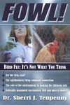 Fowl! Bird Flu: It's Not What You Think