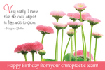 Happy birthday from your chiropractic team! (mums)