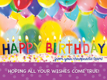 Happy Birthday - Hoping all your wishes come true
