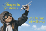 Imagine the possibilities of a lifetime of wellness
