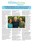Healthy Living Report: The Miracle Mineral Magnesium