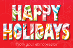 Happy Holidays from your chiropractor