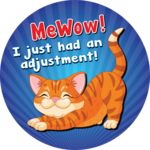 MeWow! I just had an adjustment!